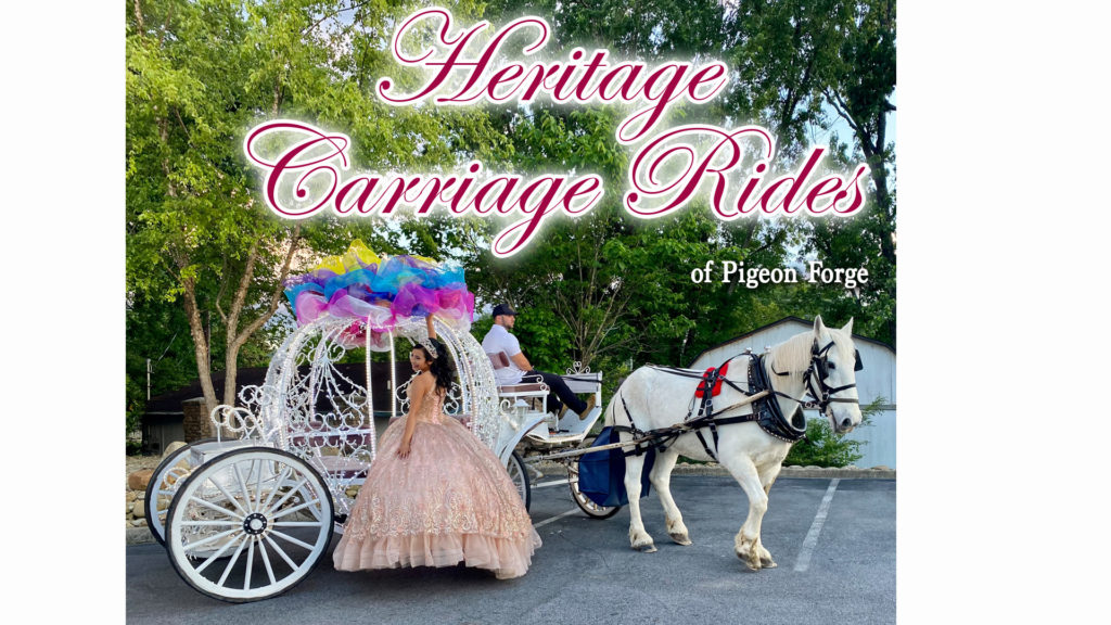 HERITAGE CARRIAGE RIDES <br />OF PIGEON FORGE